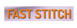 fast stitch